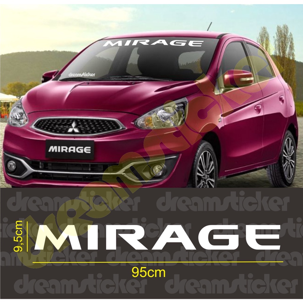 Sticker Stiker Kaca Depan Mobil Mitsubishi Mirage Windshield