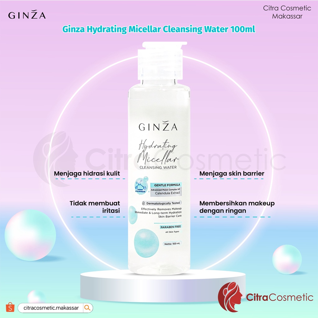 Ginza Micellar Water 100ml Series | Brihgtening | Hydrating | Calming