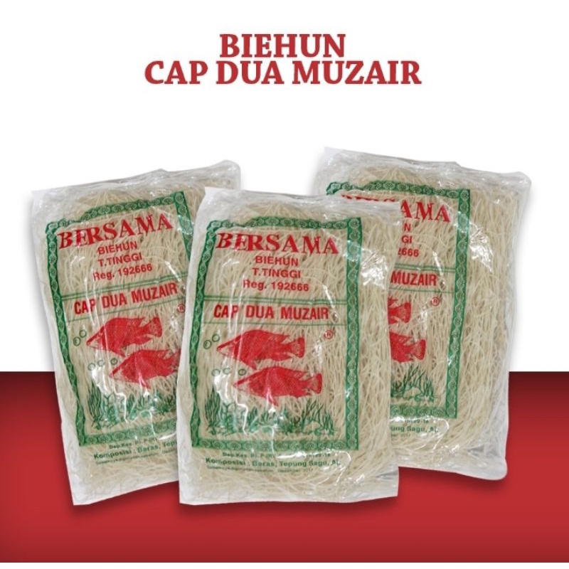 

BIHUN CAP DUA MUZAIR / BIHUN