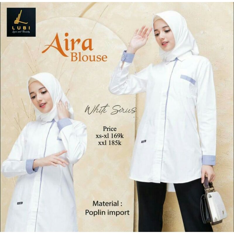 AIRA BLOUSE, TUNIK ATHIFA, TUNIK AZRA WHITE SERIES BY LUBI