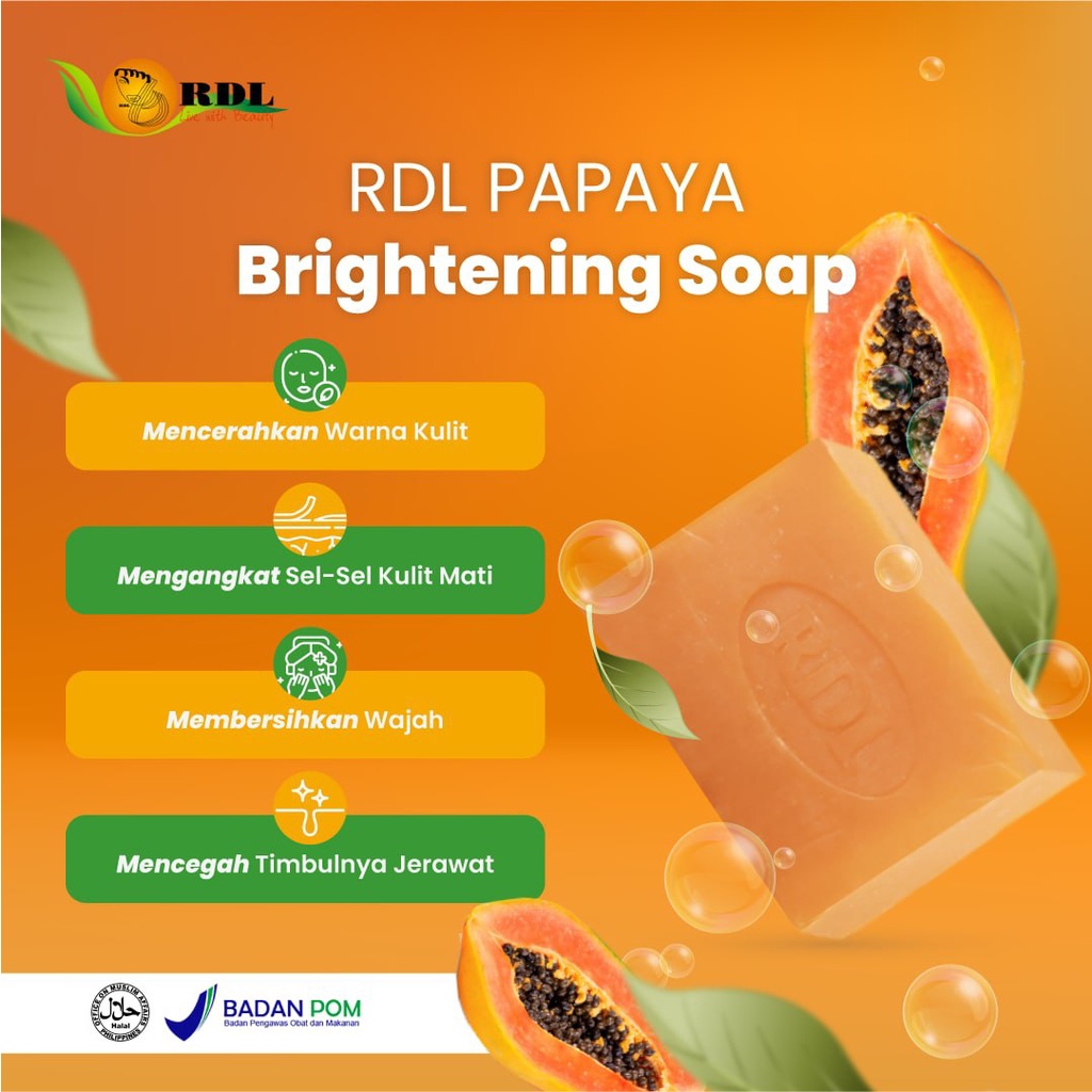 RDL Philipine Papaya Brightening Soap / Baby Face Cleanser | Sabun Batang Pepaya | Toner RDL Filipina