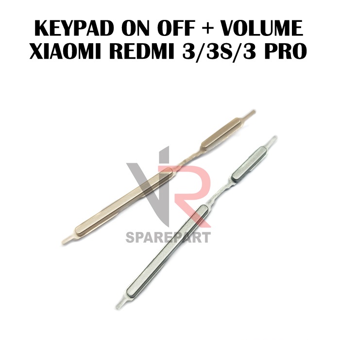 KEYPAD / TOMBOL XIAOMI REDMI 3 / 3S ON OFF + VOLUME