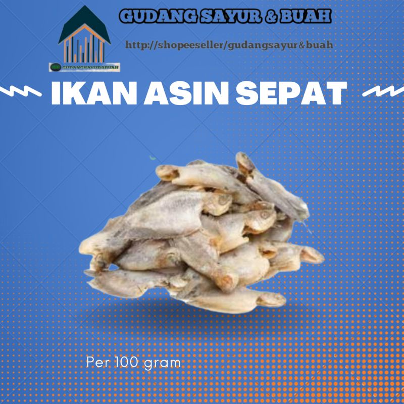 

Ikan Asin Sepat Fresh 100 Gram