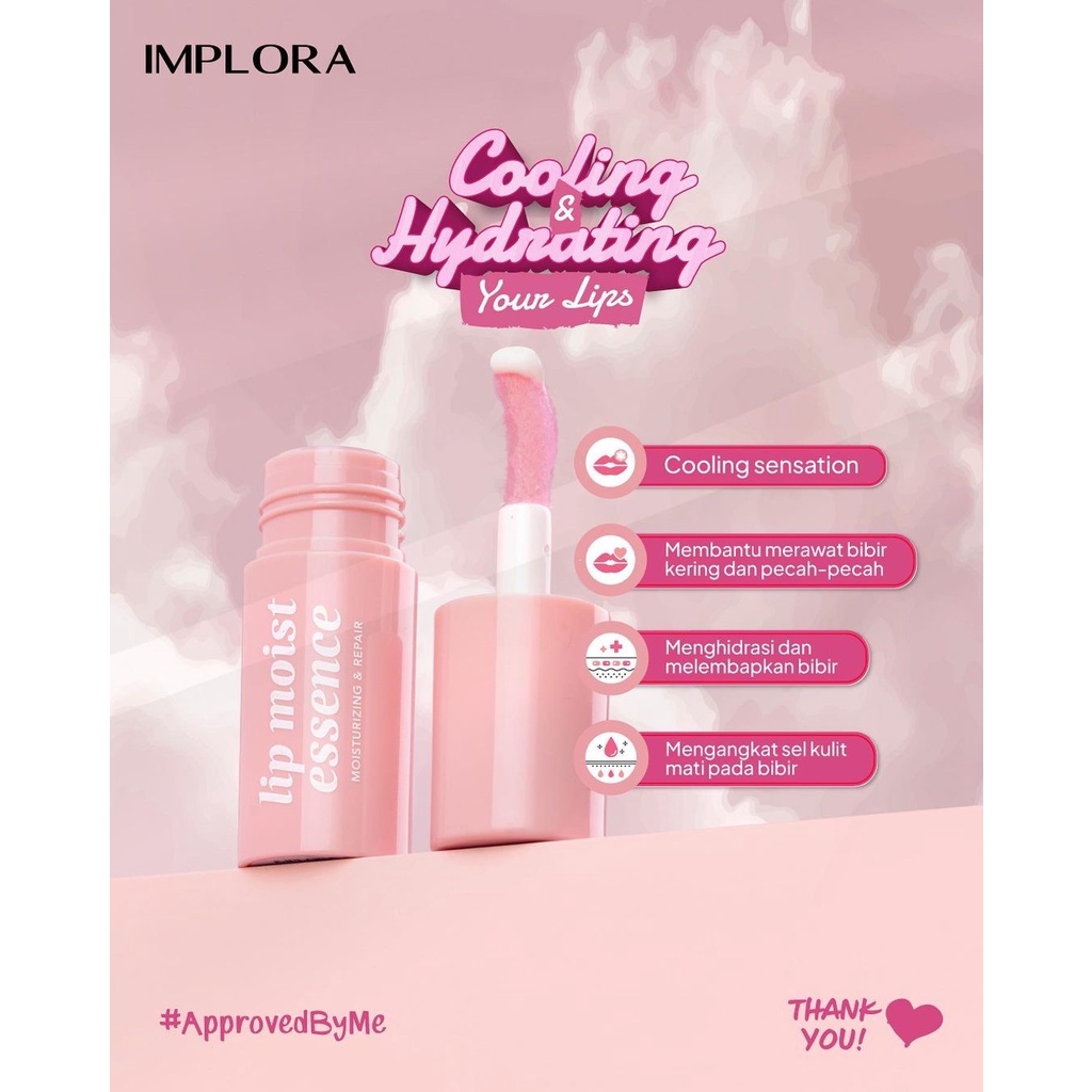 IMPLORA Lip Moist Essence Indonesia / Pelembab Bibir 2.85g / Moisturizing &amp; Repair / Light Smooth Improve Lips Skin Skincare Infused / Melembabkan Moisturizer / Lipstick Primer Balm Stain Mask Cream / Care Treatment Perawatan Bibir Series / Serum Tinted