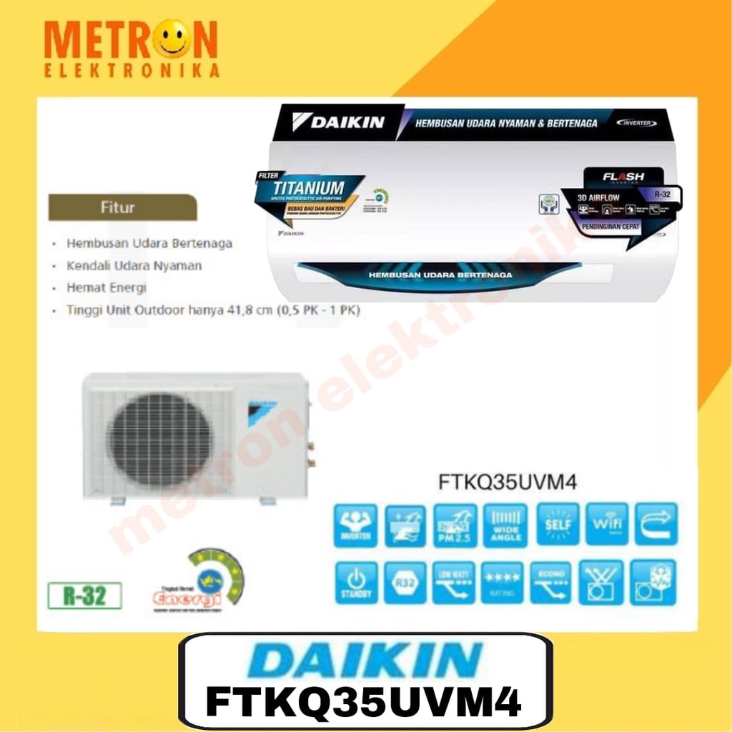 DAIKIN FTKQ 35 UVM4 + R - 1.5 PK FLASH INVERTER FREON R32 / FTKQ35UVM4