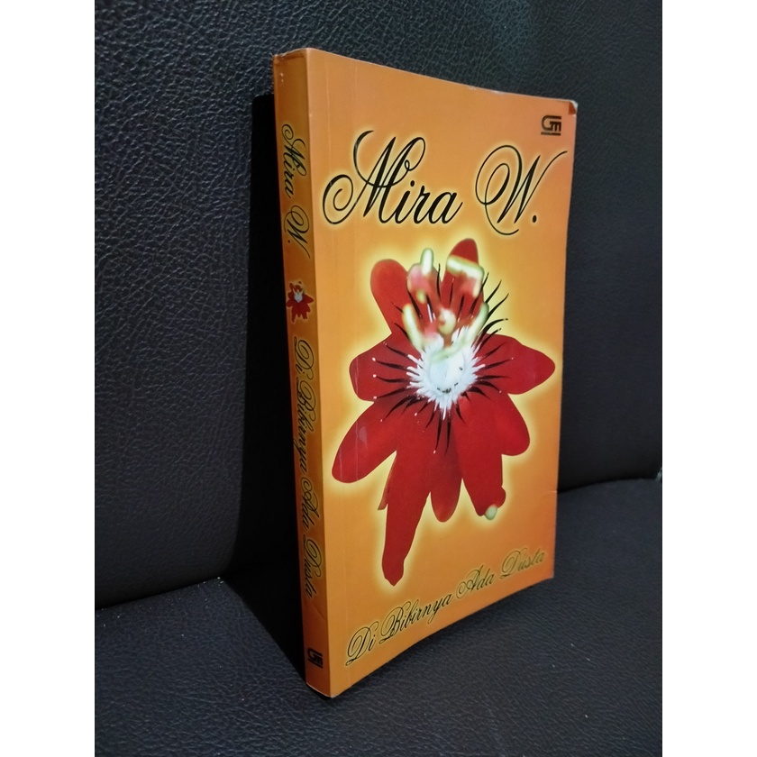 Novel Mira W Di Bibirnya Ada Dusta Edisi 2003
