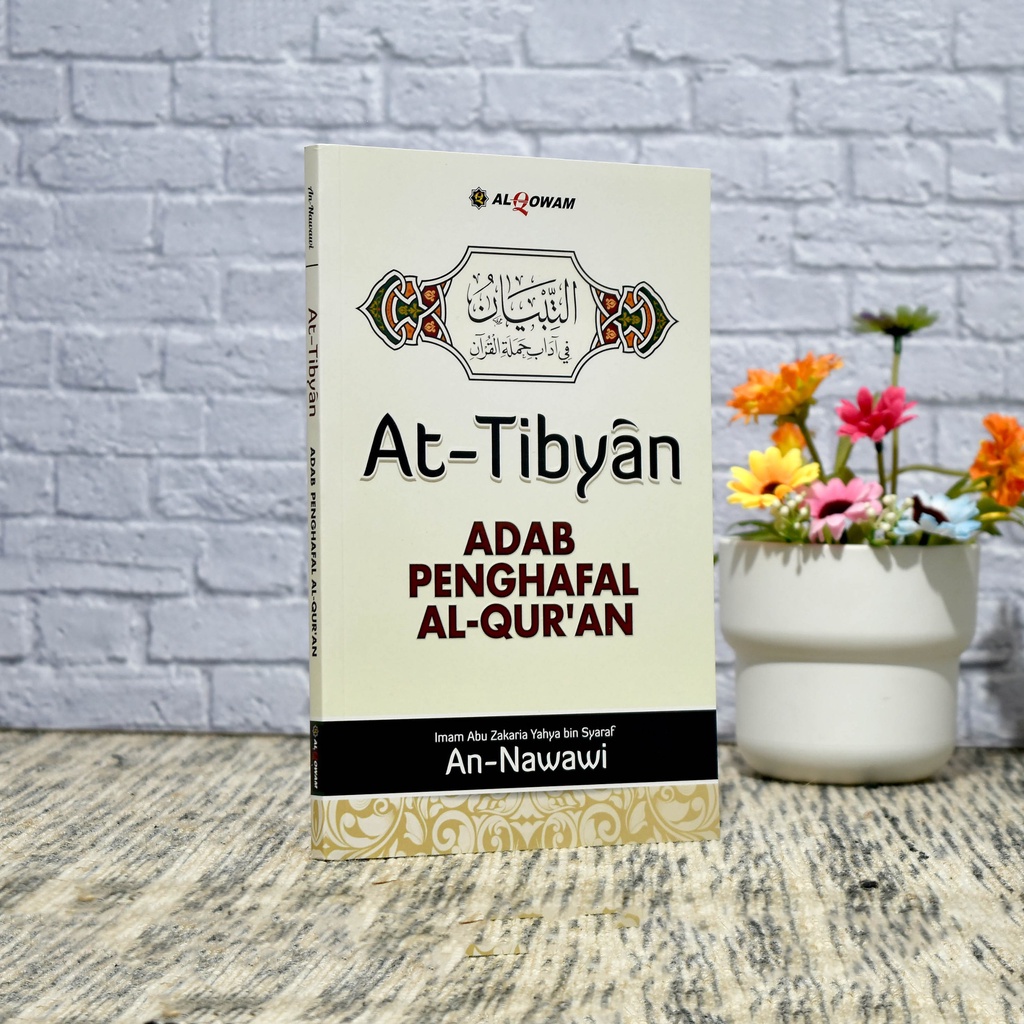 

AT - TIBYAN - AL QOWAM