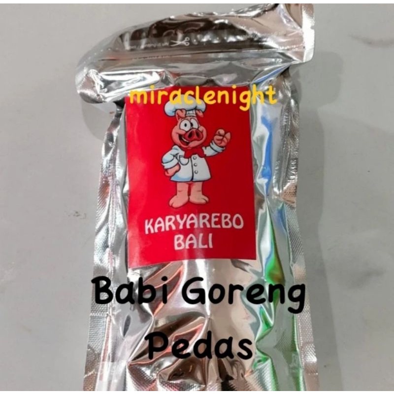 

Babi Goreng Karya Rebo Bali Rasa PEDAS