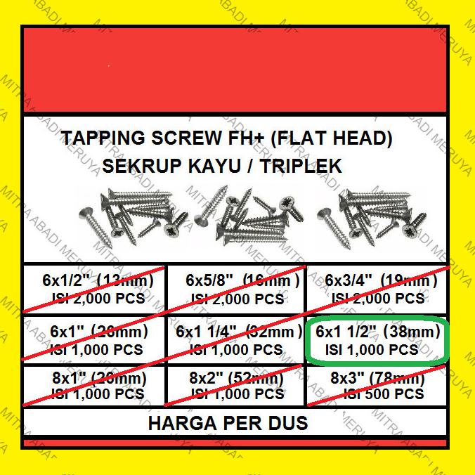 Sekrup Kayu Sekrup Tapping Screw FH 6 x 1 1/2" (38 mm) 1 DUS