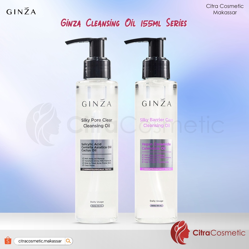 Ginza Cleansing Oil 155 Ml Series | Silky Barrier Care | Silky Pore Clear