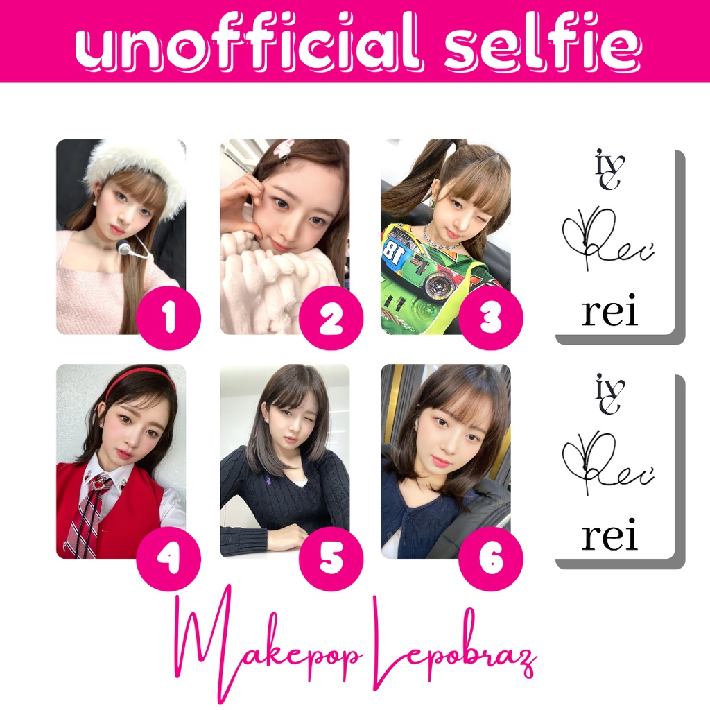 [MIN. 3 PC] IVE UNOFFICIAL SELFIE - GIRLFRIENDABLE GAEUL YUJIN REI WONYOUNG LIZ LEESEO