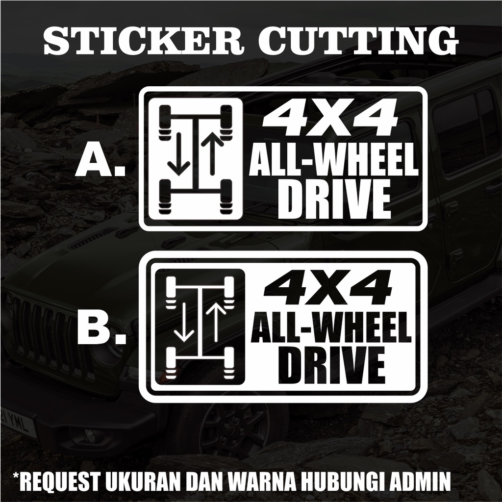 Sticker Cutting 4x4 All Wheel Drive / Stiker Cutting