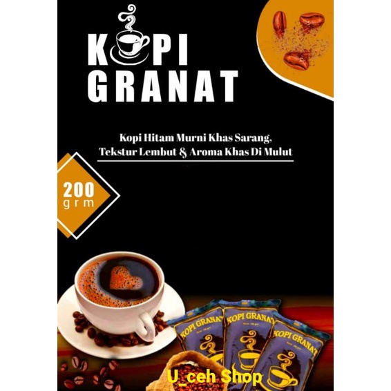 

Kopi GRANAT khas SARANG REMBANG KOPI LELET KOPI HITAM