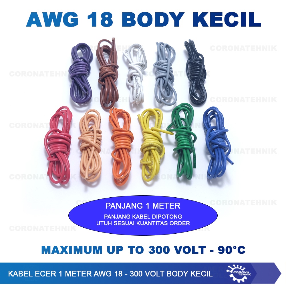 300 Volt Body Kecil - Kabel Ecer 1 Meter AWG 18