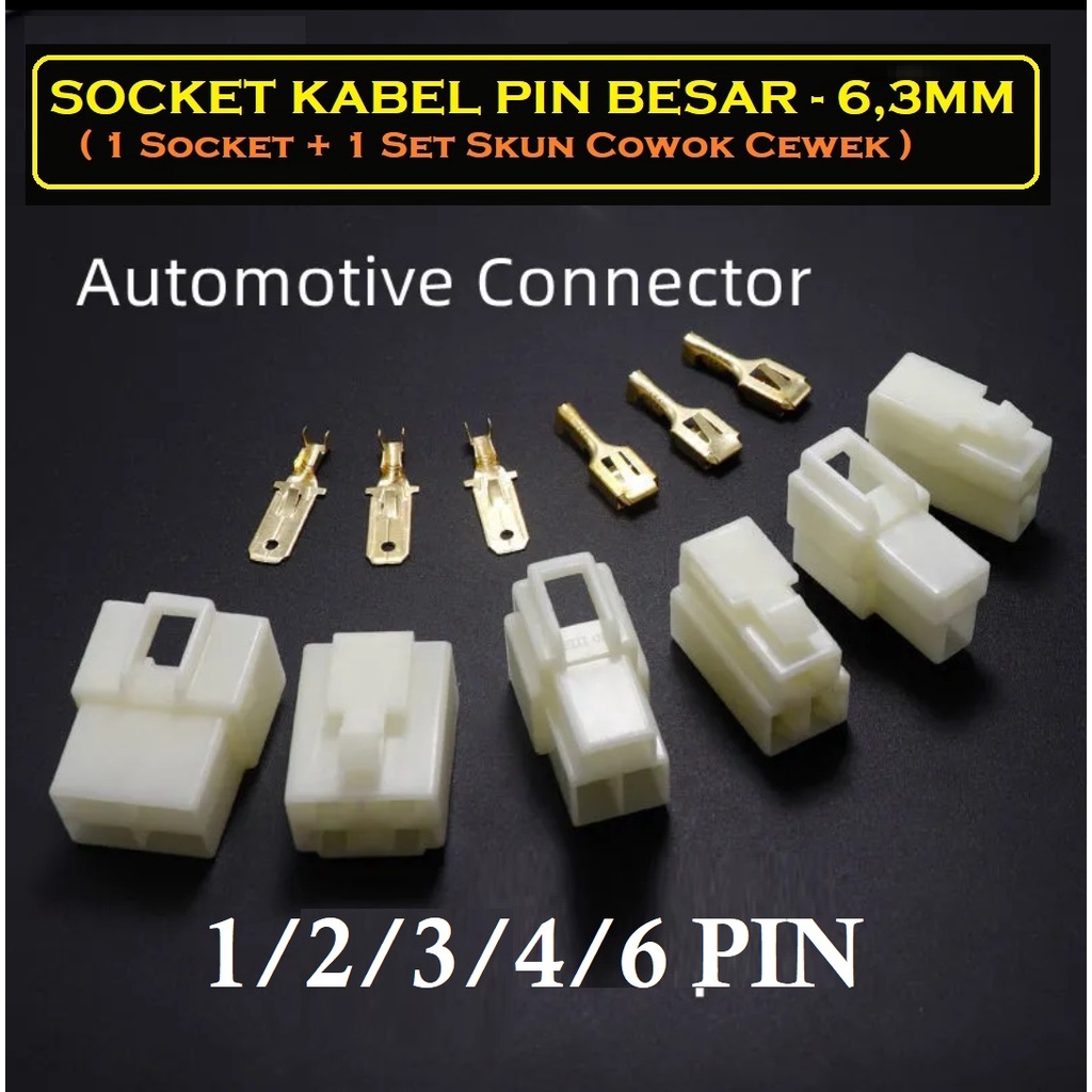 Soket Socket Kabel Konektor 1 2 3 4 6 PIN BESAR 1 SET