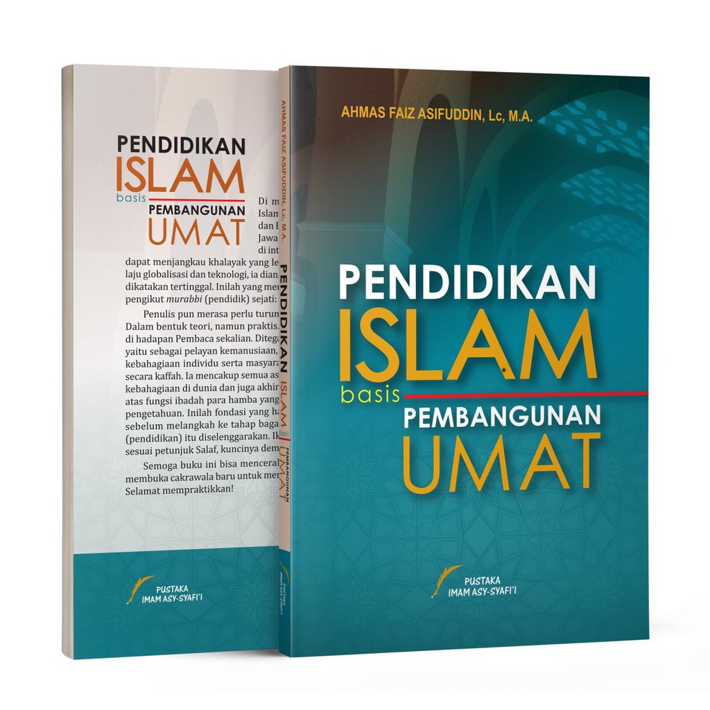 

PENDIDIKAN ISLAM BASIS PEMBANGUNAN UMAT - pustaka imam syafii