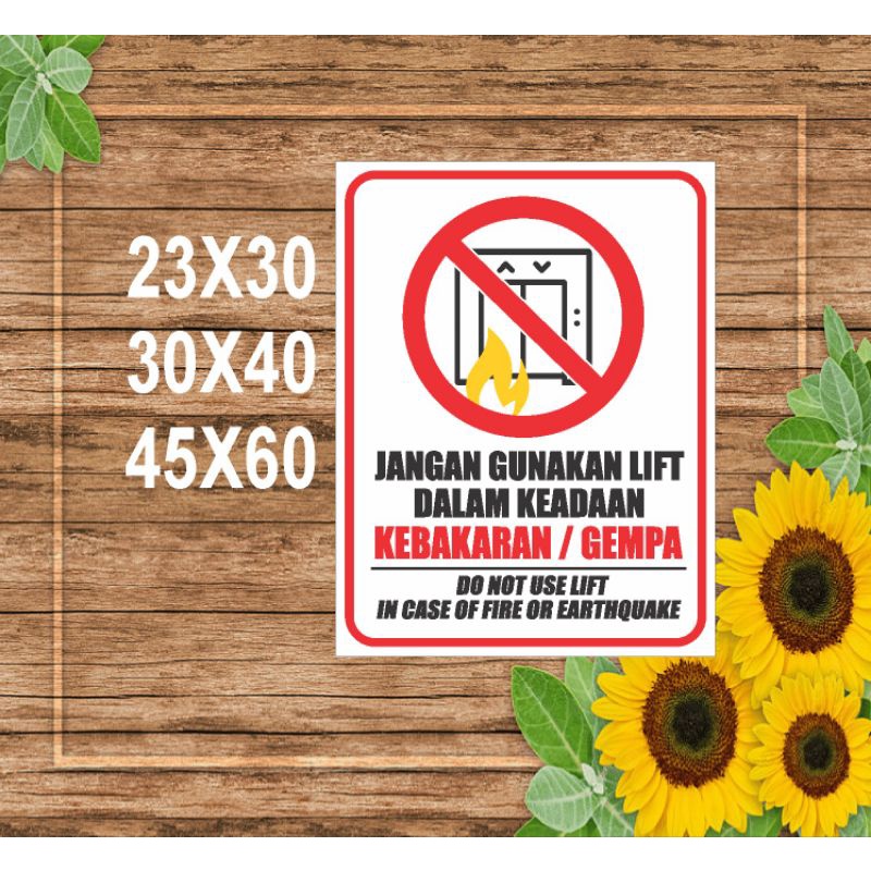 

STIKER JANGAN GUNAKAN LIFT 23x30cm