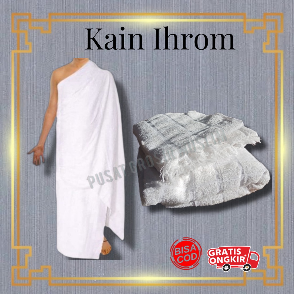 GROSIR KAIN IHROM HAJI/UMROH PRIA DEWASA PREMIUM