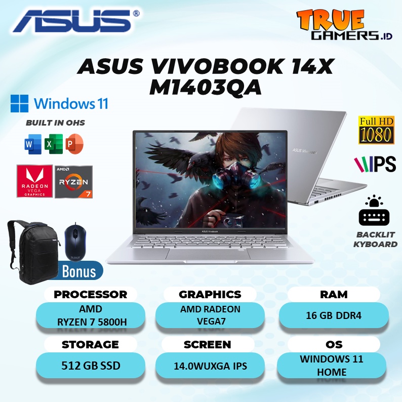 ASUS VIVOBOOK 14X M1403QA RYZEN 7 5800H 16GB 512SSD VEGA7 W11 free OHS 14.0WUXGA IPS