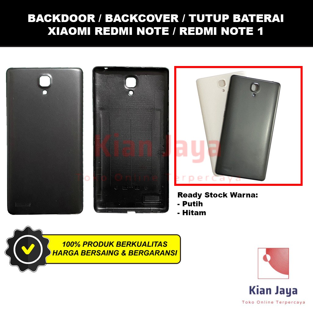 Backdoor Xiaomi Redmi Note 1 Back Cover Tutup Belakang Baterai Cassing Casing Backcase Original