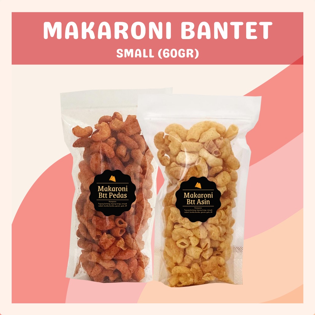 [DELISH SNACKS] Makaroni Bantet Pedas / Asin (S) 60gr / Snack Cemilan / Camilan Enak Gurih