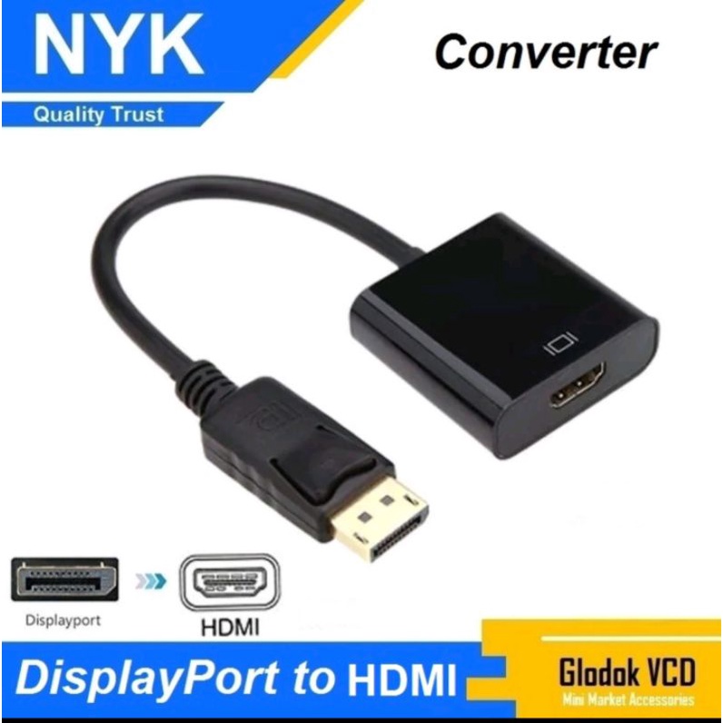converter DP (male) to Hdmi (female)