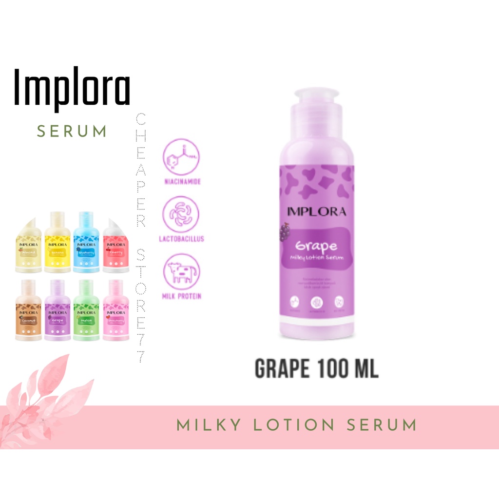IMPLORA - MILKY LOTION SERUM 60ml &amp; 100ml