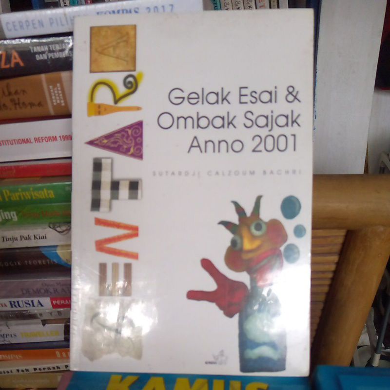 Bentara. Gelak Esai & Ombak Sajak Anno 2001