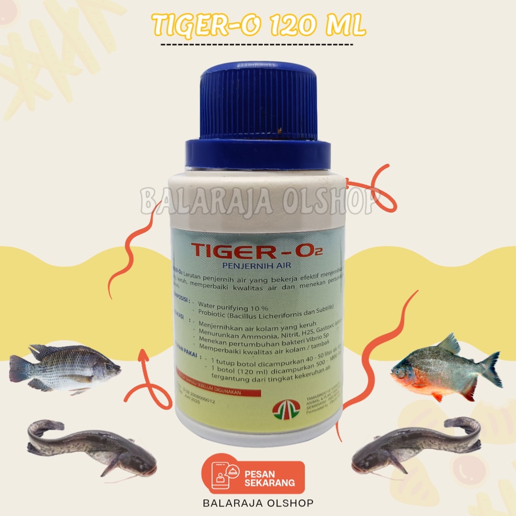 CAIRAN PENJERNIH AIR KOLAM - TIGER O2 120 ML - PERBAIKI KUALITAS AIR IKAN LELE TAMBAK KOI GURAME