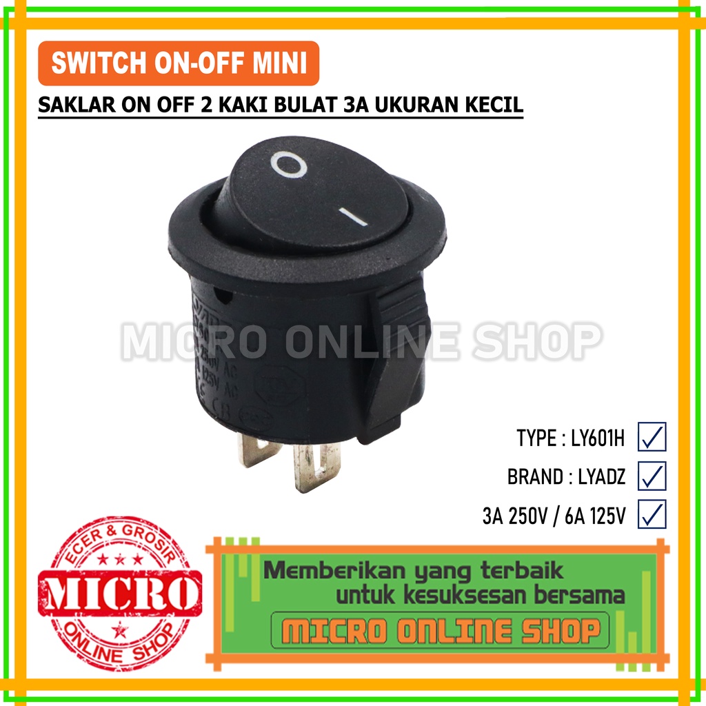 PAKET 2 PCS Switch On/Off Mini Bulat 2 Pin / Saklar On Off Bulat Kecil / Saklar Bulat Mini 2 Kaki