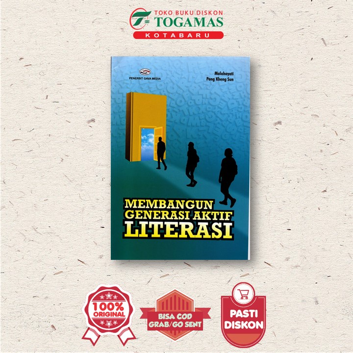 Membangun Generasi Aktif Literasi - Malahayati - Cv.Gava Media