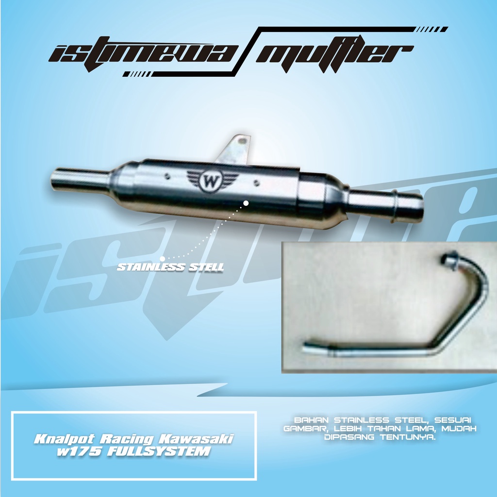 Knalpot Racing Kawasaki w175 FULLSYSTEM (ISTIMEWA KNALPOT)