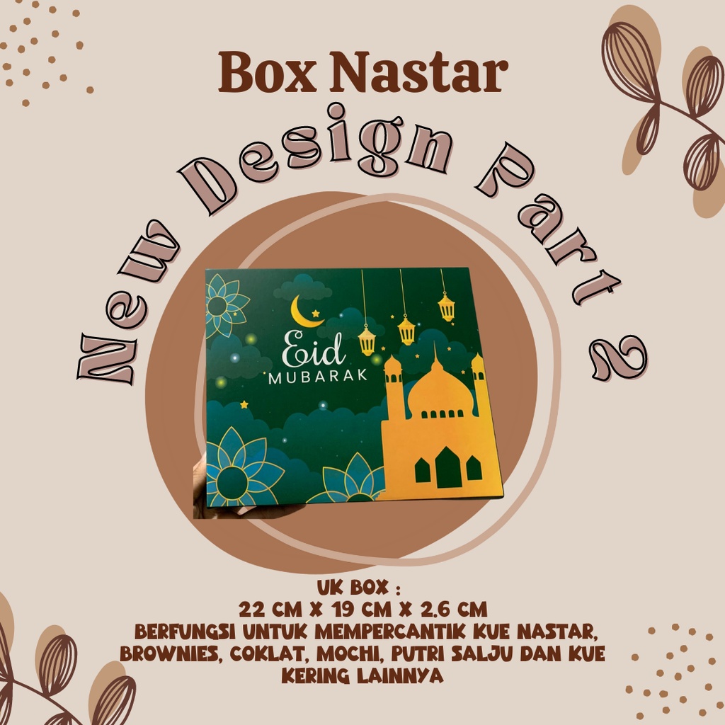 10 SET BOX NASTAR / BOX HAMPERS LEBARAN / DUS KUE KERING IDUL FITRI / DUS KUE KARTON