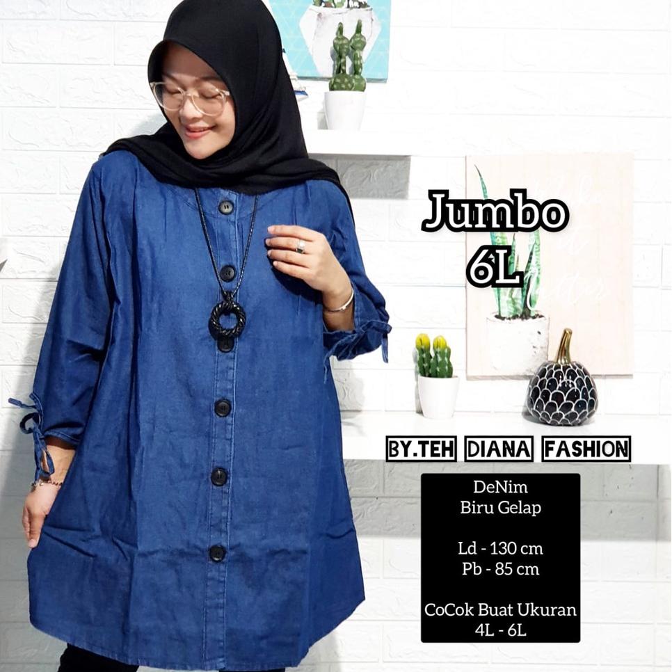 MURAH TUNIK JEANS JUMBO Atasan JEANS Wanita Jumbo LD 130 Dahlia Kancing Besar Baju Atasan Wanita Jum