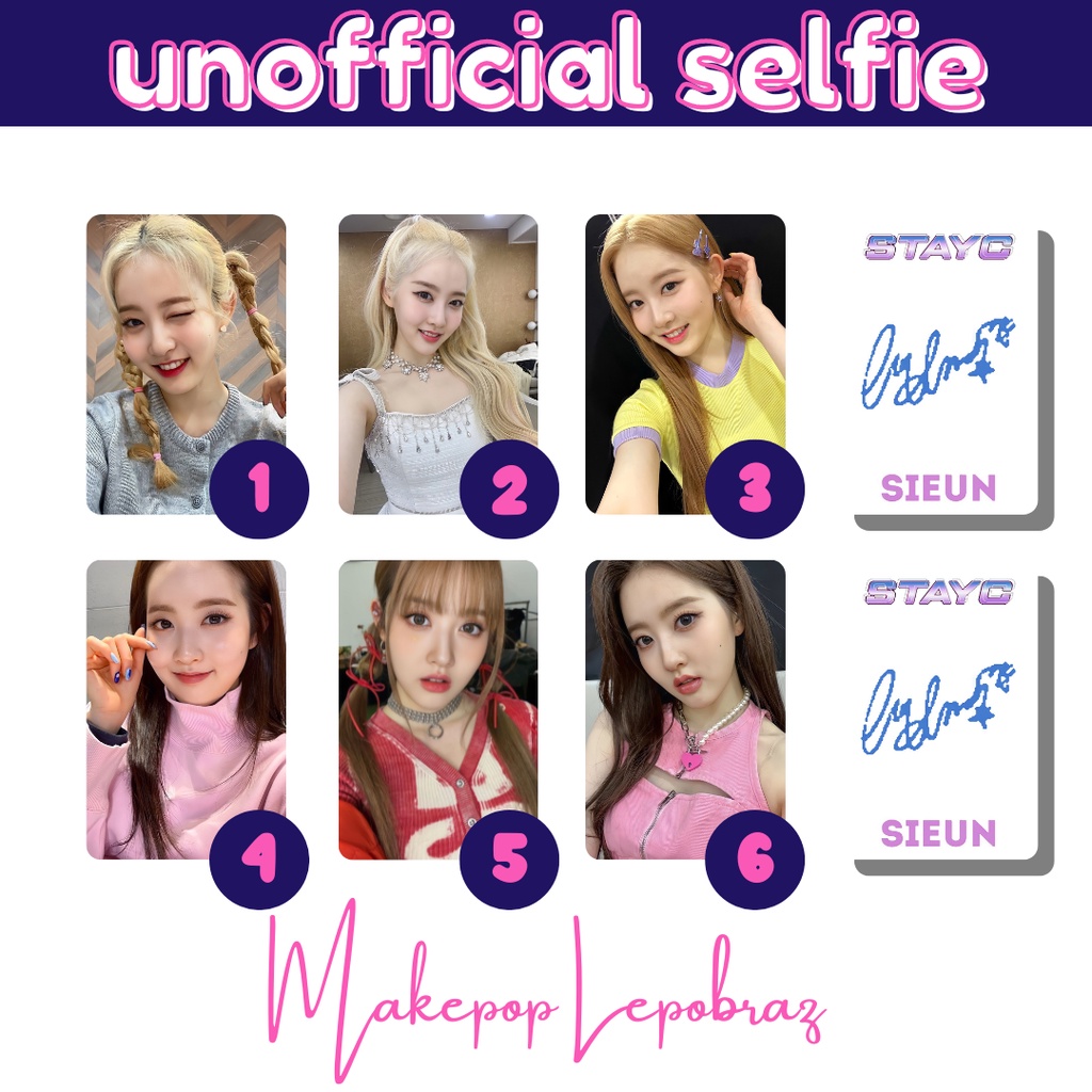 [MIN. 3 PC] STAYC UNOFFICIAL SELFIE - GIRLFRIENDABLE ISA J SEEUN SIEUN YOON SUMIN