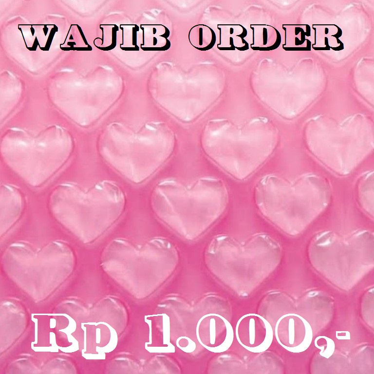 

BUBLE WRAP TAMBAHAN PLASTIK PENGAMAN DARI BENTURAN HOT 69 HOT69