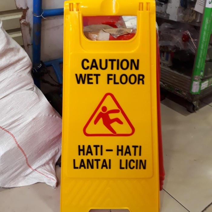 

papan peringattan awas licin /sign floor