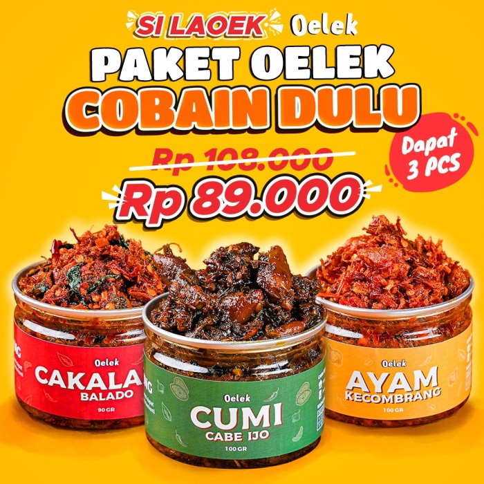 

Paket Cobain Dulu Si Laoek/Cakalang Balado/Cumi Cabe Ijo/ Ayam Kecom