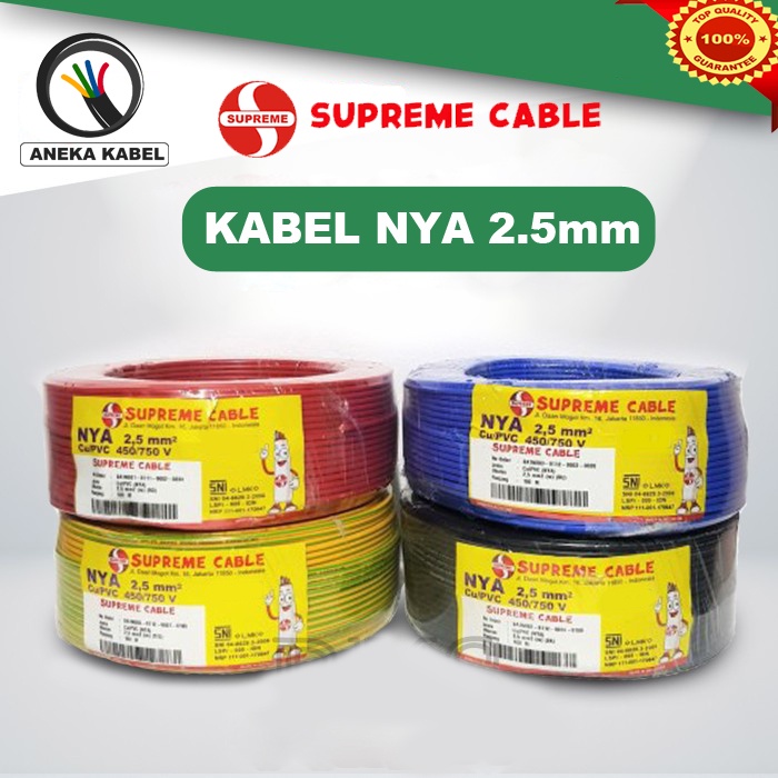 Kabel Listrik NYA 2.5mm / Kabel Kawat Tunggal 2.5mm / Kabel NYA 2.5mm Merek Eterna Supreme Espana Newca Suprera Senmi Harga Per Meter