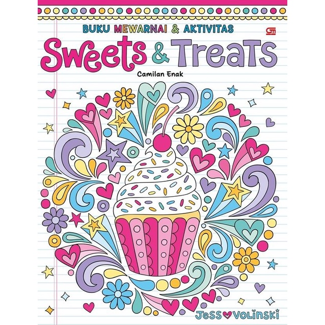 

Buku Mewarnai Dan Aktivitas: Camilan Enak (Sweets & Treats)