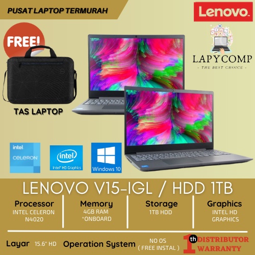 LAPTOP LENOVO V15-IGL 3 JUTA-AN - INTEL CELERON - 4GB RAM - 256GB SSD/1TB HDD - VGA INTEL HD - 15.6&quot; BARU
