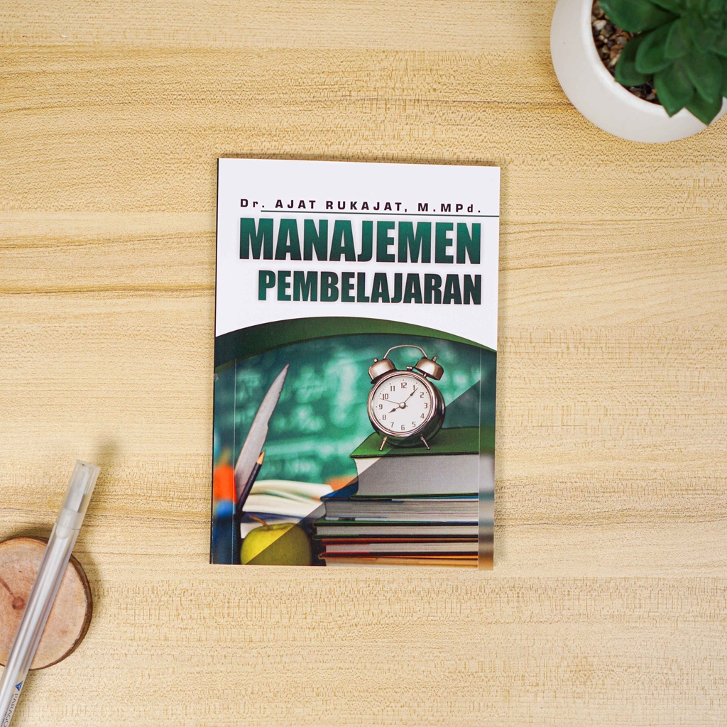 Buku Manajemen Pembelajaran - BUKU MANAJEMEN