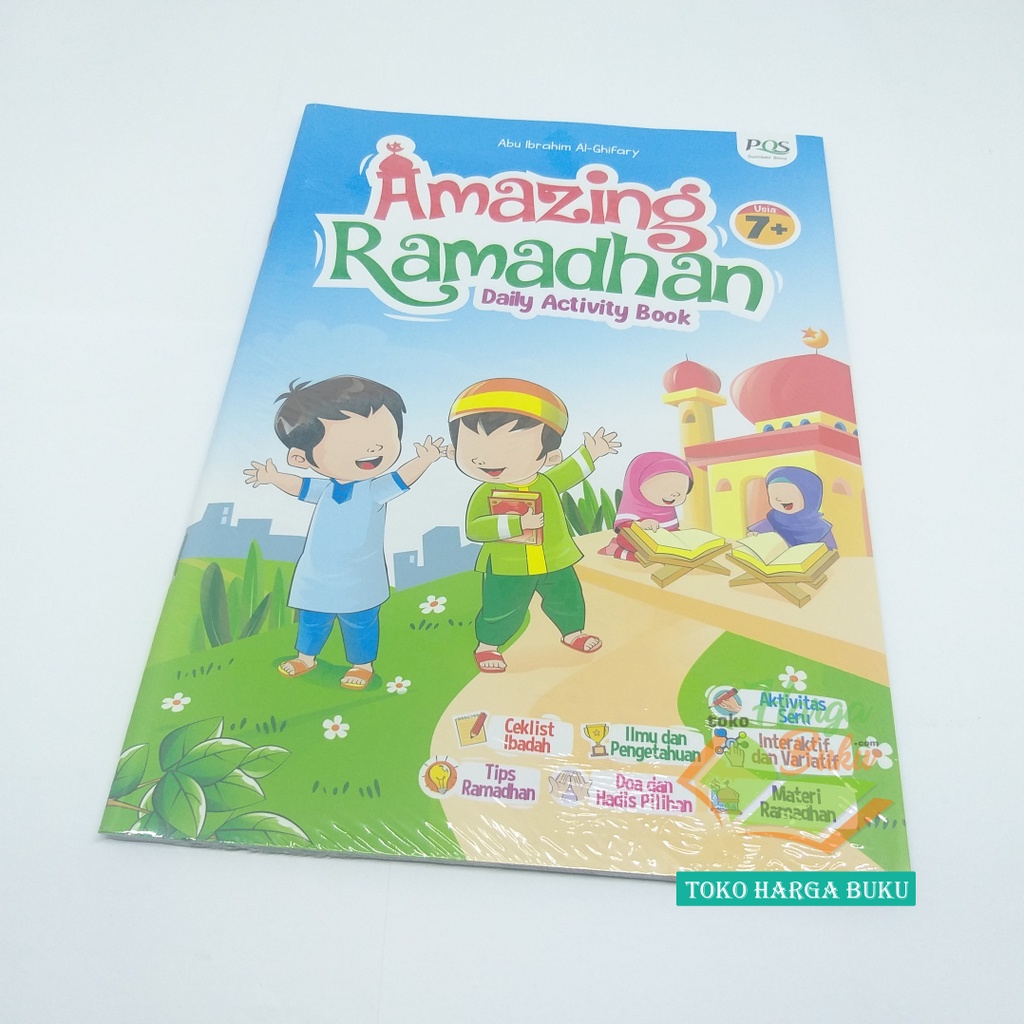 Amazing Ramadhan Daily Activity Book Usia 7+ Buku Anak Puasa Romadon Ramadan Penerbit Pustaka Quran Sunnah PQS