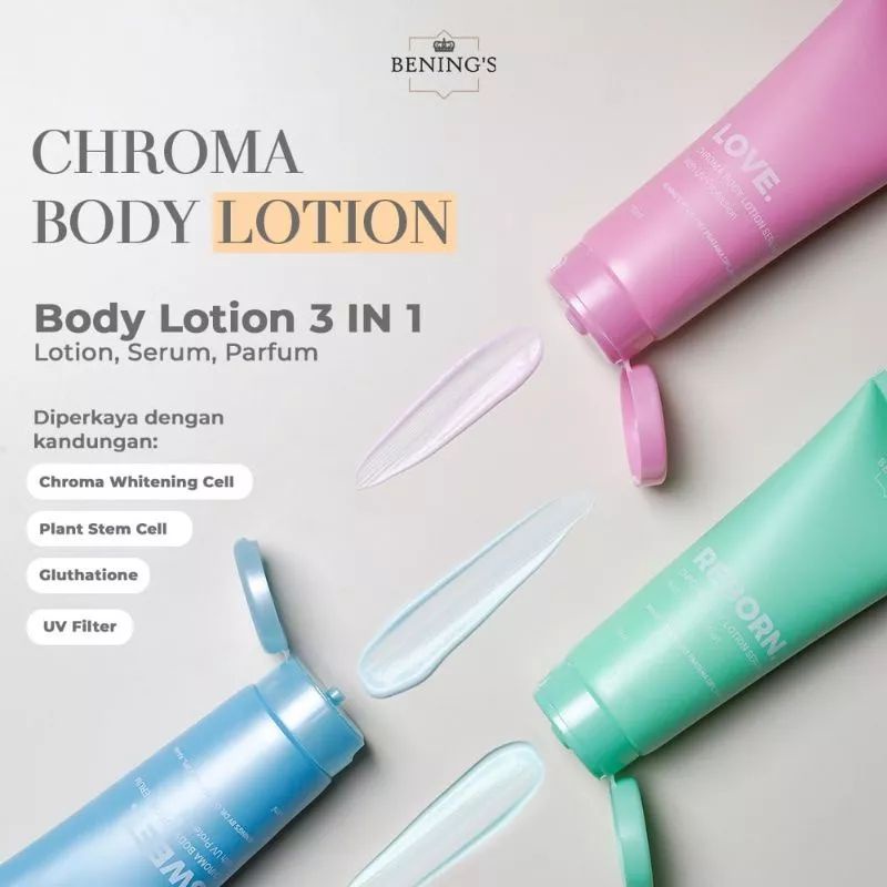 Benings Chroma Body Lotion 3 in 1 (Lotion, Parfum, dan Serum)