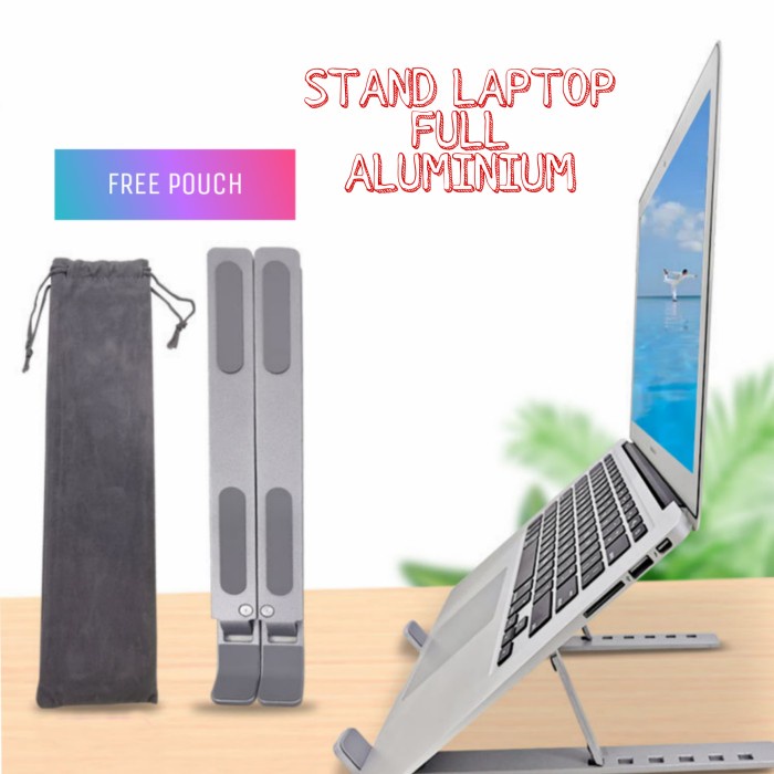 Meja Stand Laptop Aluminium / Stand Holder Laptop