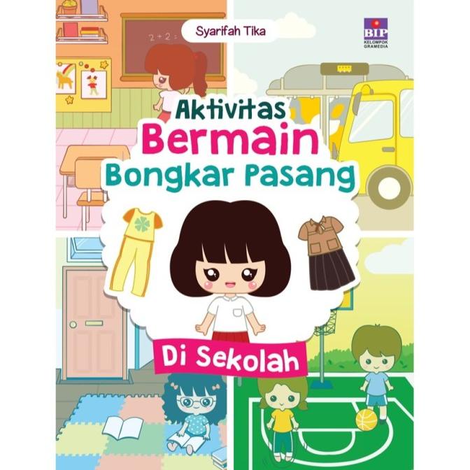 

Seri Aktivitas Bermain Bongkar Pasang : Di Sekolah