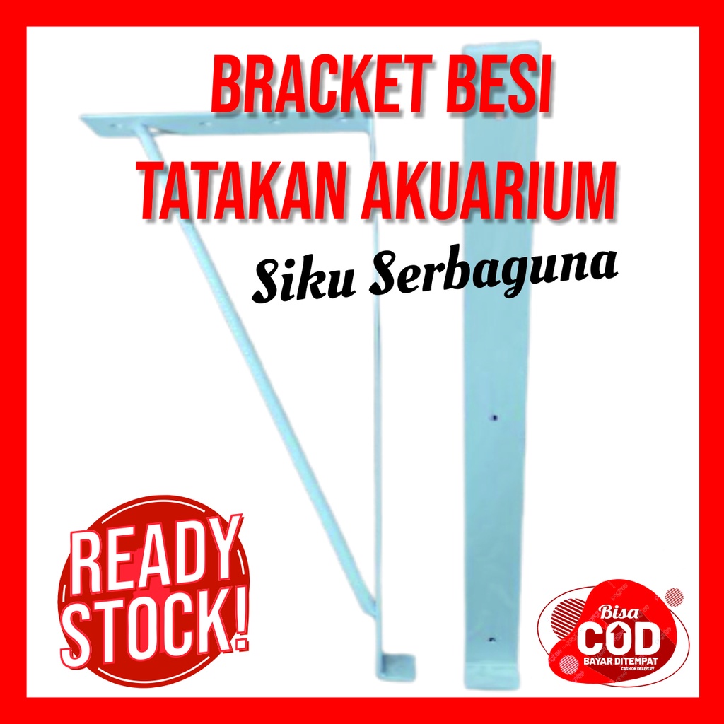 Bracket Besi Penopang Akuarium | Siku Besi Ambalan Untuk Rak Papan Dinding | Bracket Ambalan Siku Ra