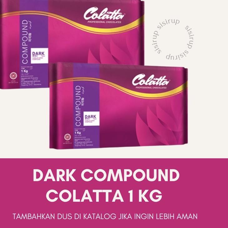 

۝ Dark Compound Colatta 1 Kg / Collata / Coklat Colata ❄