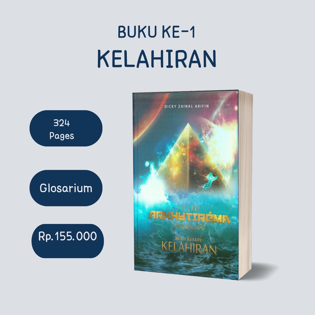 BUKU KESATU - KELAHIRAN ARKHYTIREMA