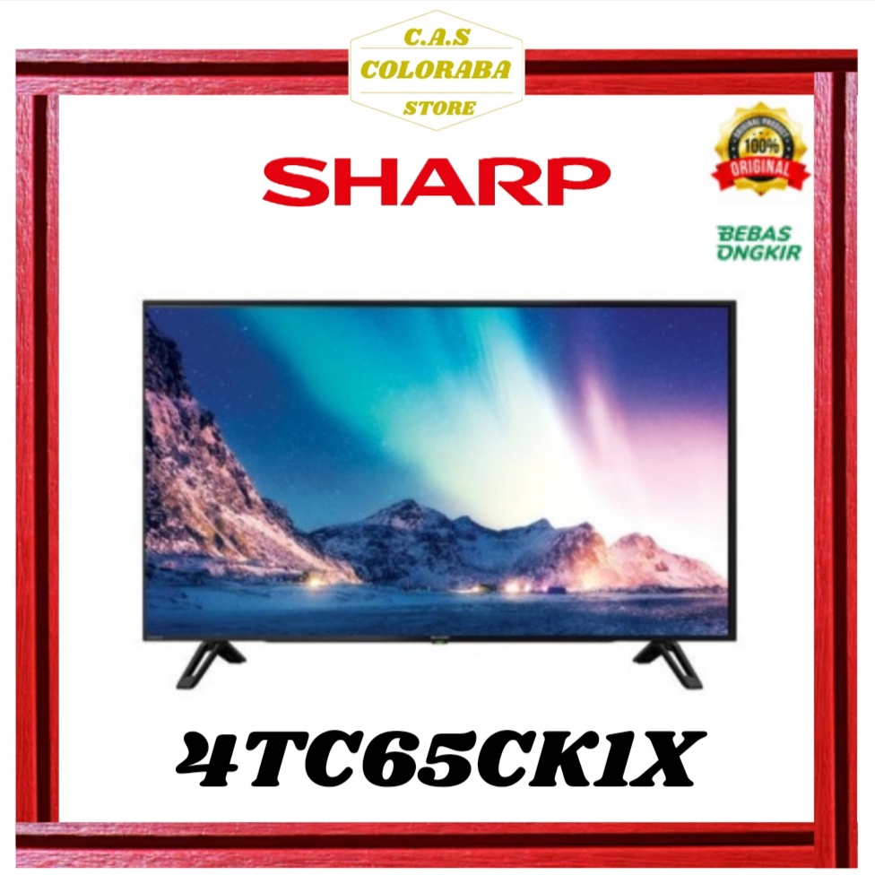 SHARP 4TC65CK1X ANDROID TV 65 INCH LED 4K UHD 4TC65C TV SHARP 65 INCH